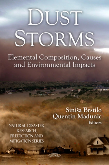 Book cover of: Dust Storms. By: Siniša Brstilo
