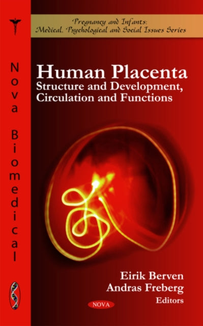 Book cover of: Human Placenta. By: Eirik Berven