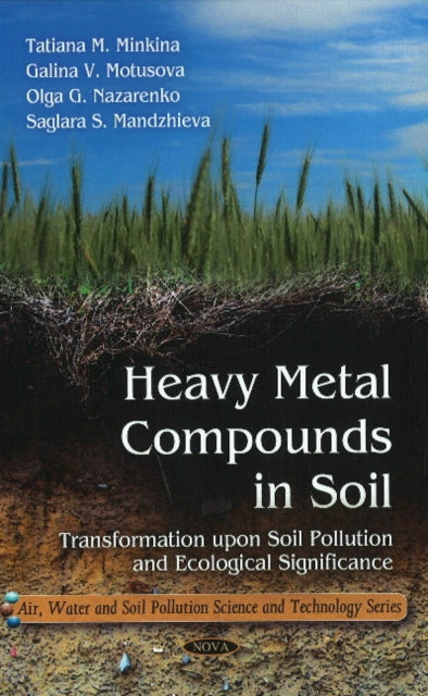 Book cover of: Heavy Metal Compounds in Soil