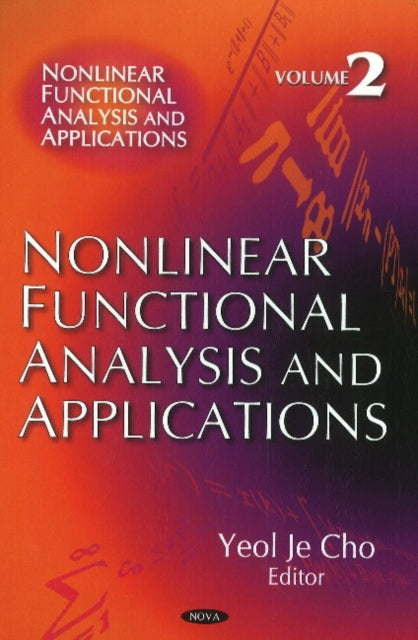 Book cover of: Nonlinear Functional Analysis & Applications. By: Yeol Je Cho