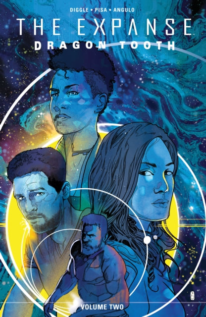 Book cover of: Expanse: Dragon Tooth Vol. 2. By: Andy Diggle