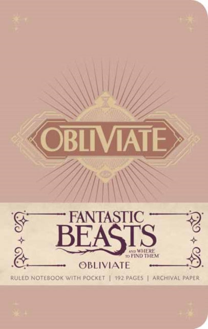 Book cover of: Fantastic Beasts and Where to Find Them: Obliviate Hardcover Ruled Notebook