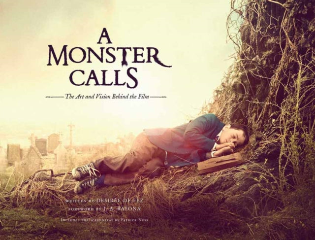 Book cover of: Monster Calls. By: Desirée de Fez
