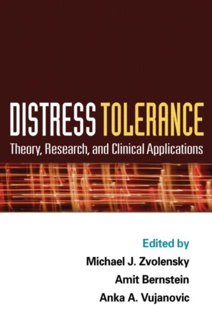 Book cover of: Distress Tolerance. By: Michael J. Zvolensky