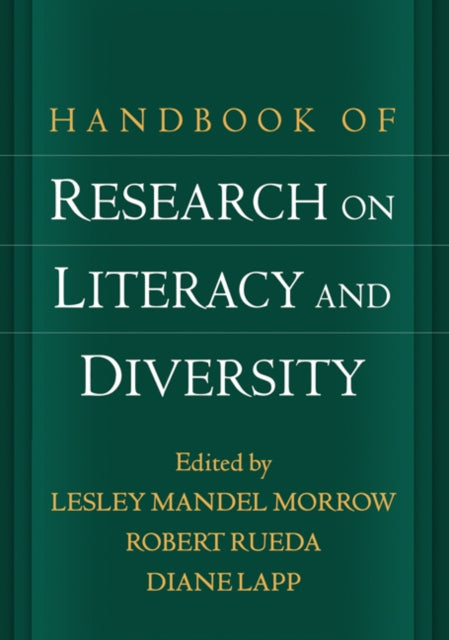 Book cover of: Handbook of Research on Literacy and Diversity. By: Lesley Mandel Morrow