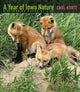 Book cover of: Year of Iowa Nature. By: Carl Kurtz
