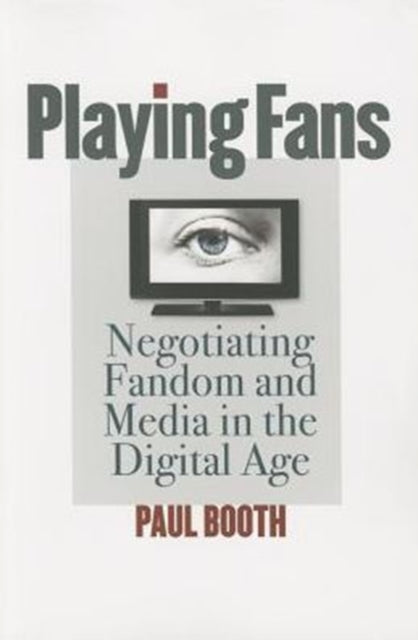 Book cover of: Playing Fans. By: Paul Booth