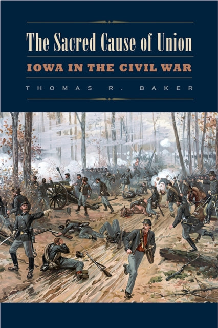 Book cover of: Sacred Cause of Union. By: Thomas R. Baker