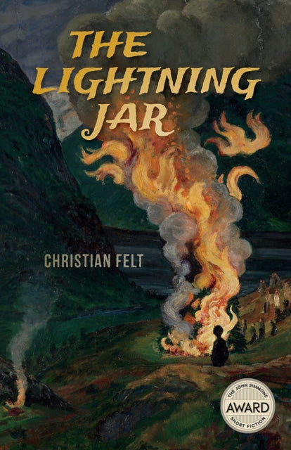 Book cover of: Lightning Jar. By: Christian Felt