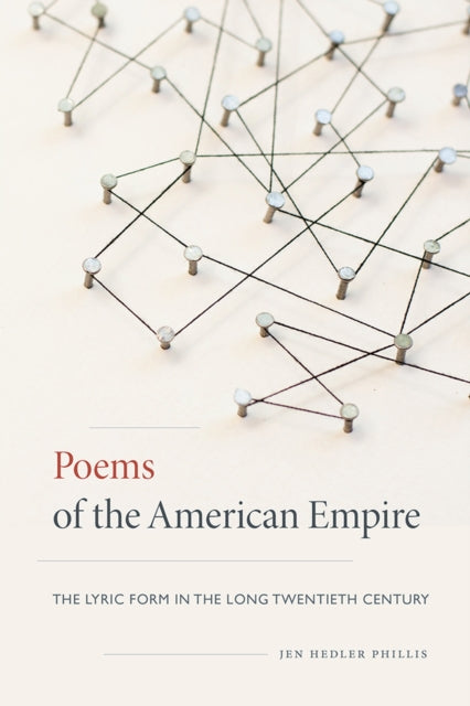 Book cover of: Poems of the American Empire. By: Jen Hedler Phillis
