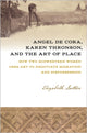 Book cover of: Angel De Cora, Karen Thronson, and the Art of Place. By: Elizabeth A. Sutton