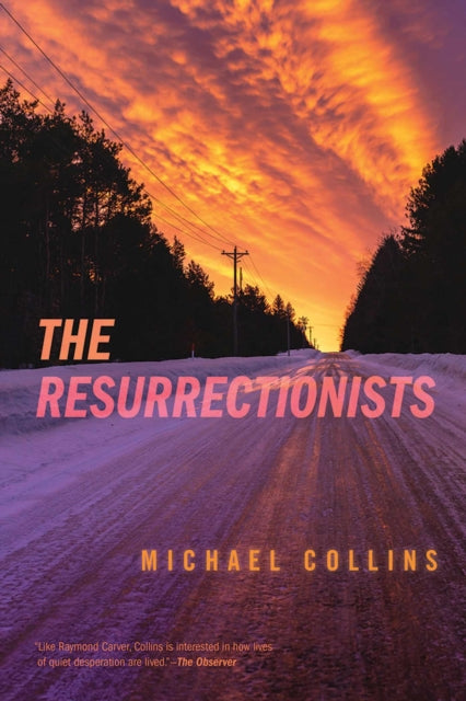 Book cover of: Resurrectionists. By: Michael Collins