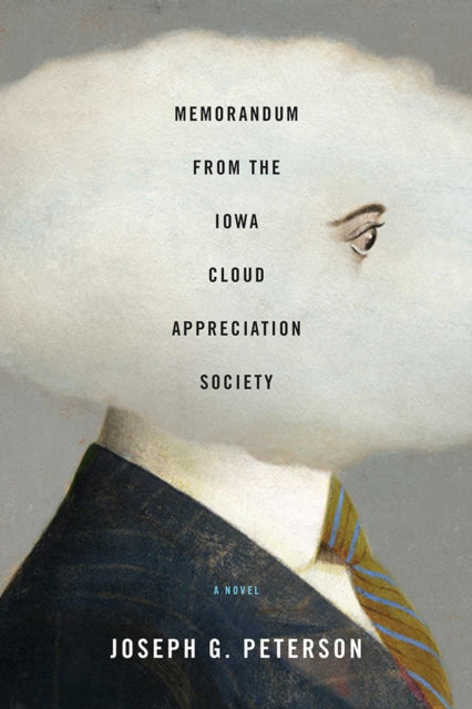 Book cover of: Memorandum from the Iowa Cloud Appreciation Society. By: Joseph G. Peterson