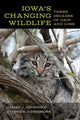 Book cover of: Iowa's Changing Wildlife. By: James J. Dinsmore