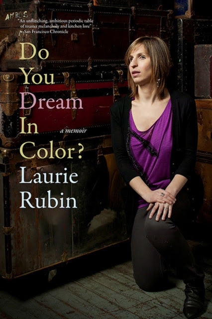 Book cover of: Do You Dream In Color. By: Laurie Rubin
