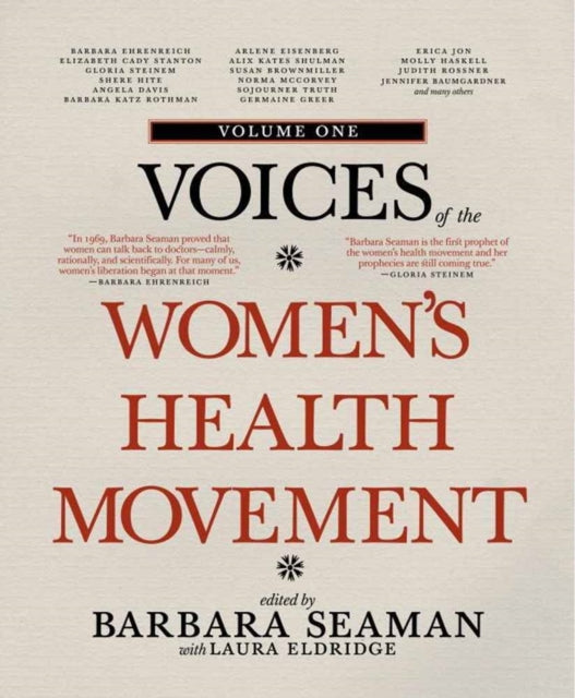 Book cover of: Voices of the Women's Health Movement, Vol.1. By: Barbara Seaman
