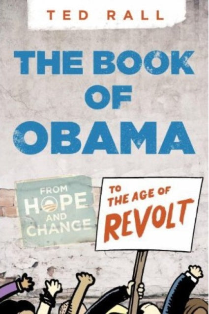 Book cover of: Book of O(bama). By: Ted Rall
