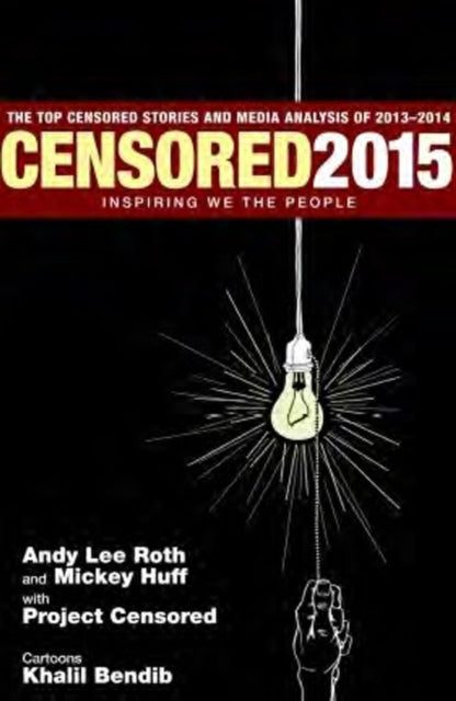 Book cover of: Censored 2015. By: Andrew Lee Roth