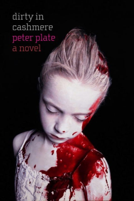 Book cover of: Dirty in Cashmere. By: Peter Plate