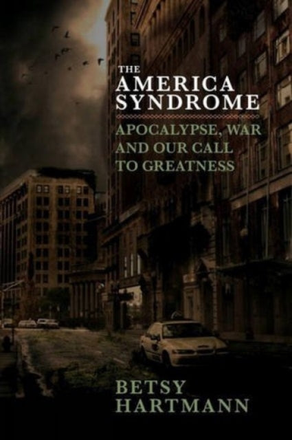 Book cover of: American Syndrome. By: Betsy Hartmann