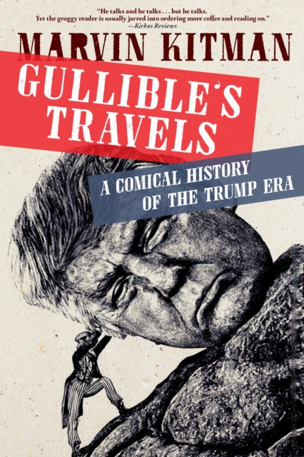 Book cover of: Gullible's Travels. By: Marvin Kitman