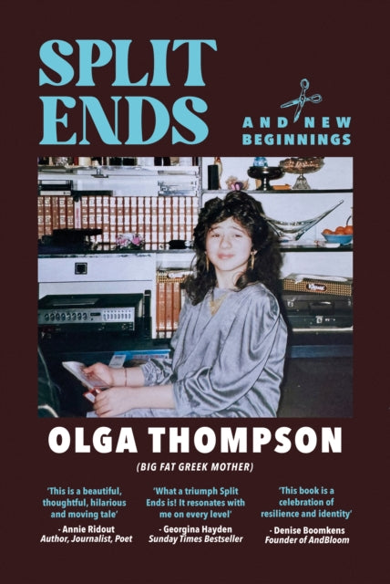 Split Ends, And New Beginnings 9781610369121 Olga Thompson