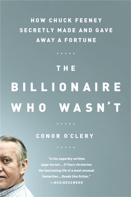 Book cover of: Billionaire Who Wasn't. By: Conor O'Clery