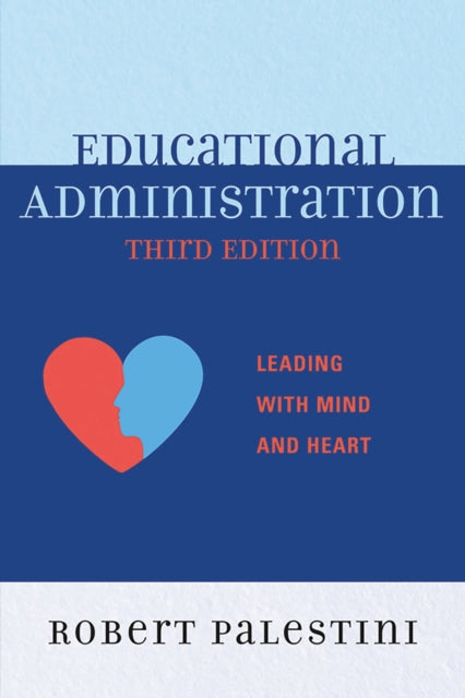 Book cover of: Educational Administration. By: Robert H. Palestini