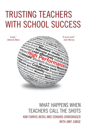 Trusting Teachers with School Success