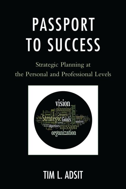 Book cover of: Passport to Success. By: Tim L. Adsit