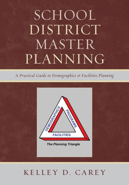 Book cover of: School District Master Planning. By: Kelley D. Carey