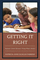 Book cover of: Getting It Right. By: Patricia Anne Duncan Parrish