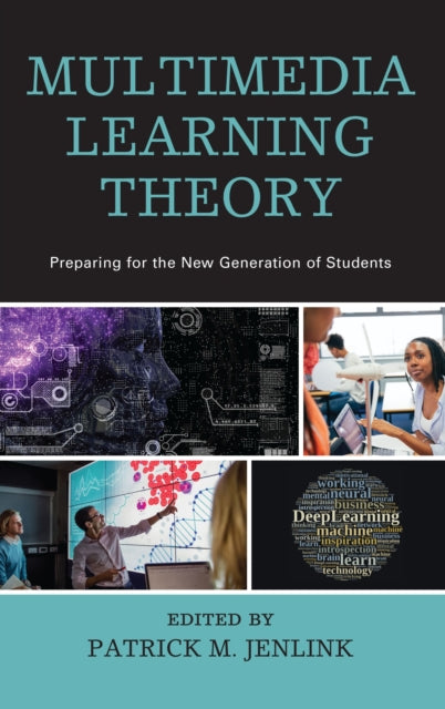 Book cover of: Multimedia Learning Theory. By: Patrick M. Jenlink