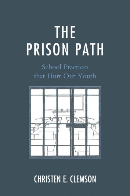 Book cover of: Prison Path. By: Christen E. Clemson