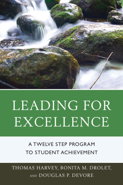 Book cover of: Leading for Excellence. By: Thomas Harvey