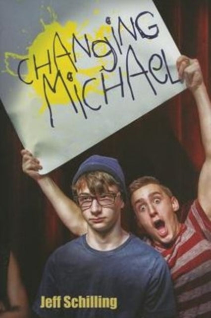 Book cover of: Changing Michael. By: Jeff Schilling