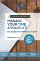 Book cover of: Manage Your Time & Your Life in 20 Minutes a Day. By: Miriam Salpeter