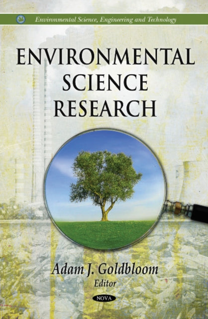 Book cover of: Environmental Science Research. By: Adam J. Goldbloom