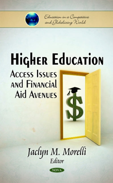 Book cover of: Higher Education. By: Jaclyn M. Morelli