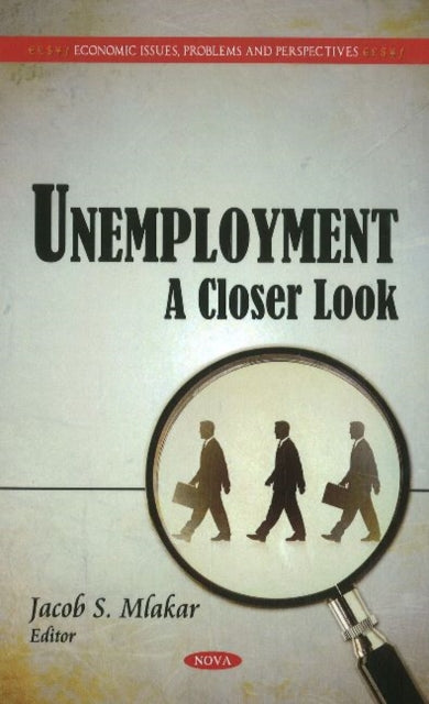 Book cover of: Unemployment. By: Jacob S. Mlakar