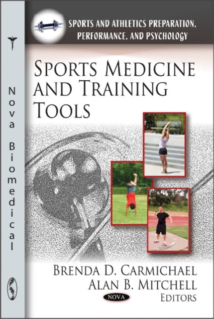 Book cover of: Sports Medicine & Training Tools. By: Brenda D. Carmichael