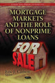 Book cover of: Mortgage Markets & the Role of Nonprime Loans. By: Eric J. Carlson