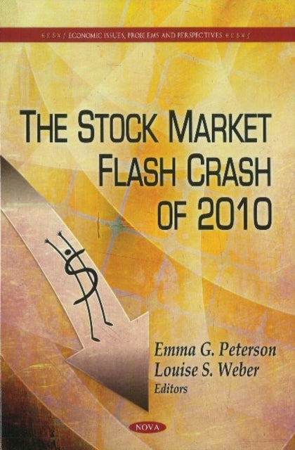 Book cover of: Stock Market Flash Crash of 2010. By: Emma G. Peterson