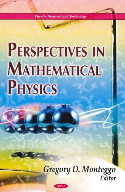 Book cover of: Perspectives in Mathematical Physics. By: Gregory D. Monteggo