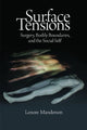 Book cover of: Surface Tensions. By: Lenore Manderson