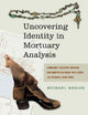 Book cover of: Uncovering Identity in Mortuary Analysis. By: Michael Heilen