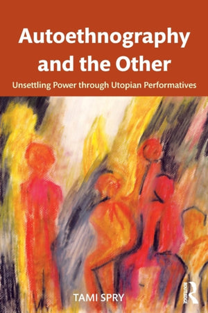 Autoethnography and the Other