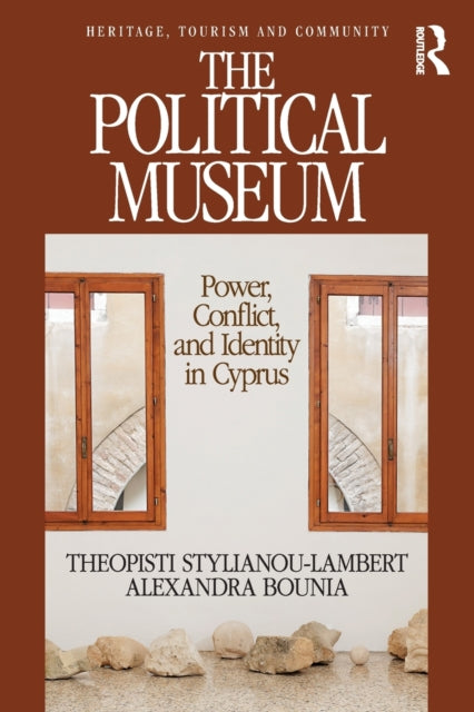 Book cover of: Political Museum. By: Theopisti Stylianou-Lambert