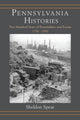 Book cover of: Pennsylvania Histories. By: Sheldon Spear