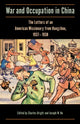 Book cover of: War and Occupation in China